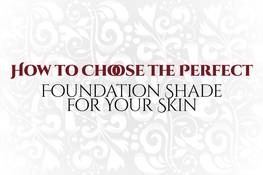 How to Choose the Perfect Foundation Shade for Your Skin